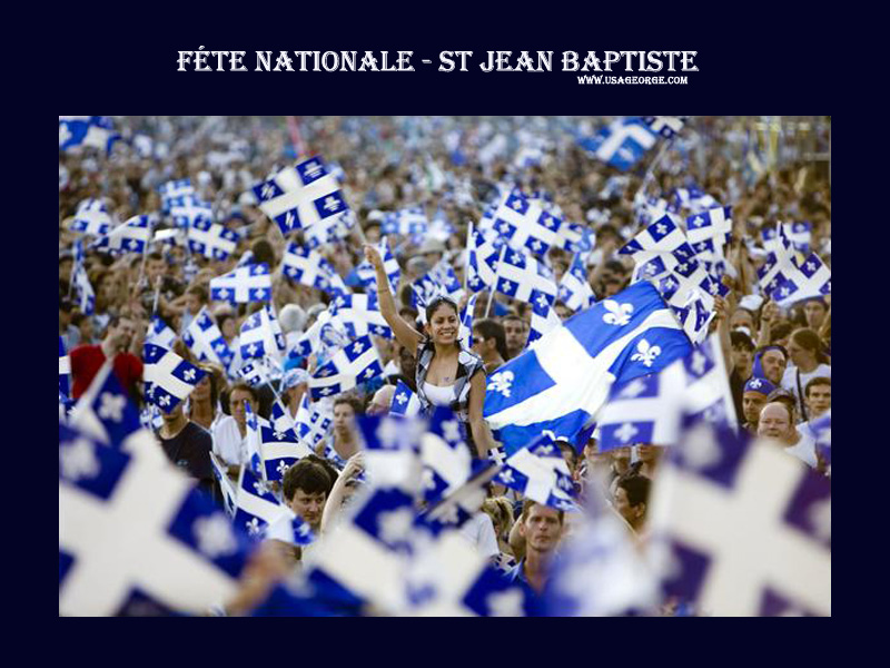 La Fête Nationale  - St Jean Baptiste